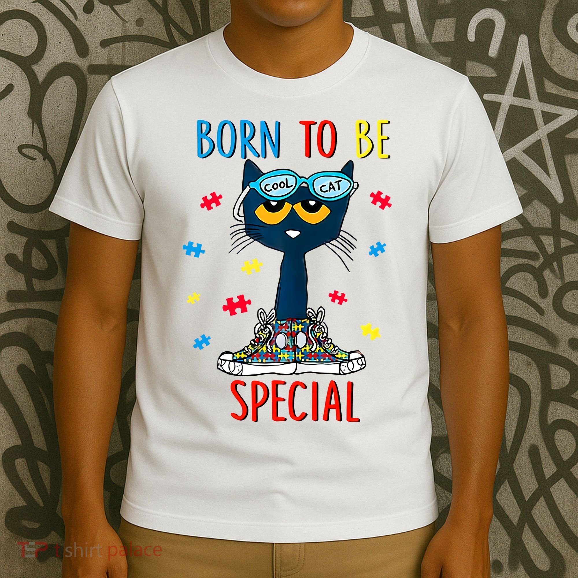 Born To Be Special Autism Awareness Autism Heart Autism Cool Cat T-Shirt