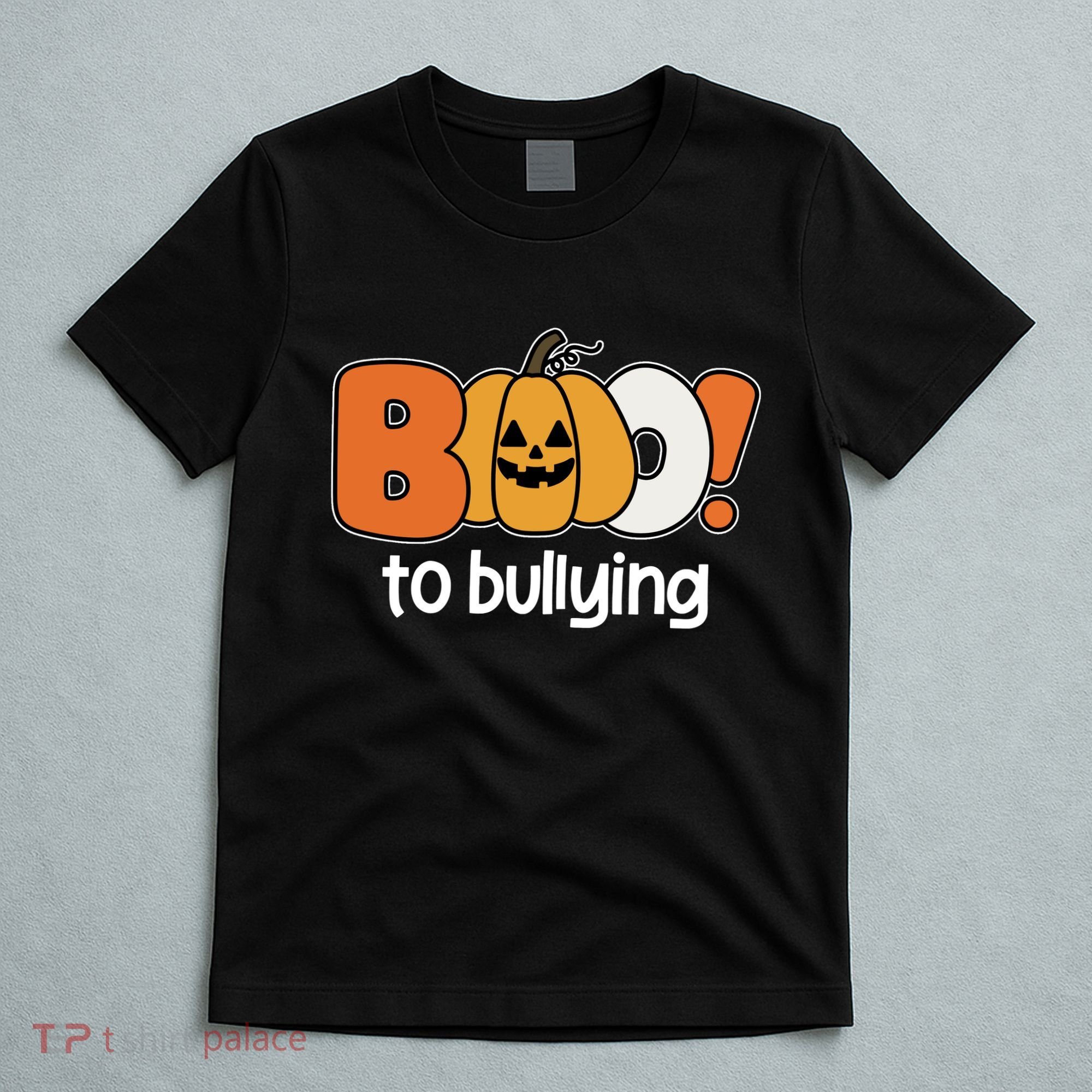 Boo To Bullying Anti Bullying Halloween T-Shirt