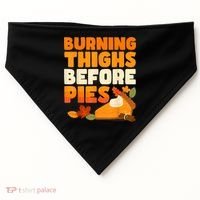 Burning Thighs Before Pies Thanksgiving Turkey Running Trot USA-Made Doggie Bandana thumb 0