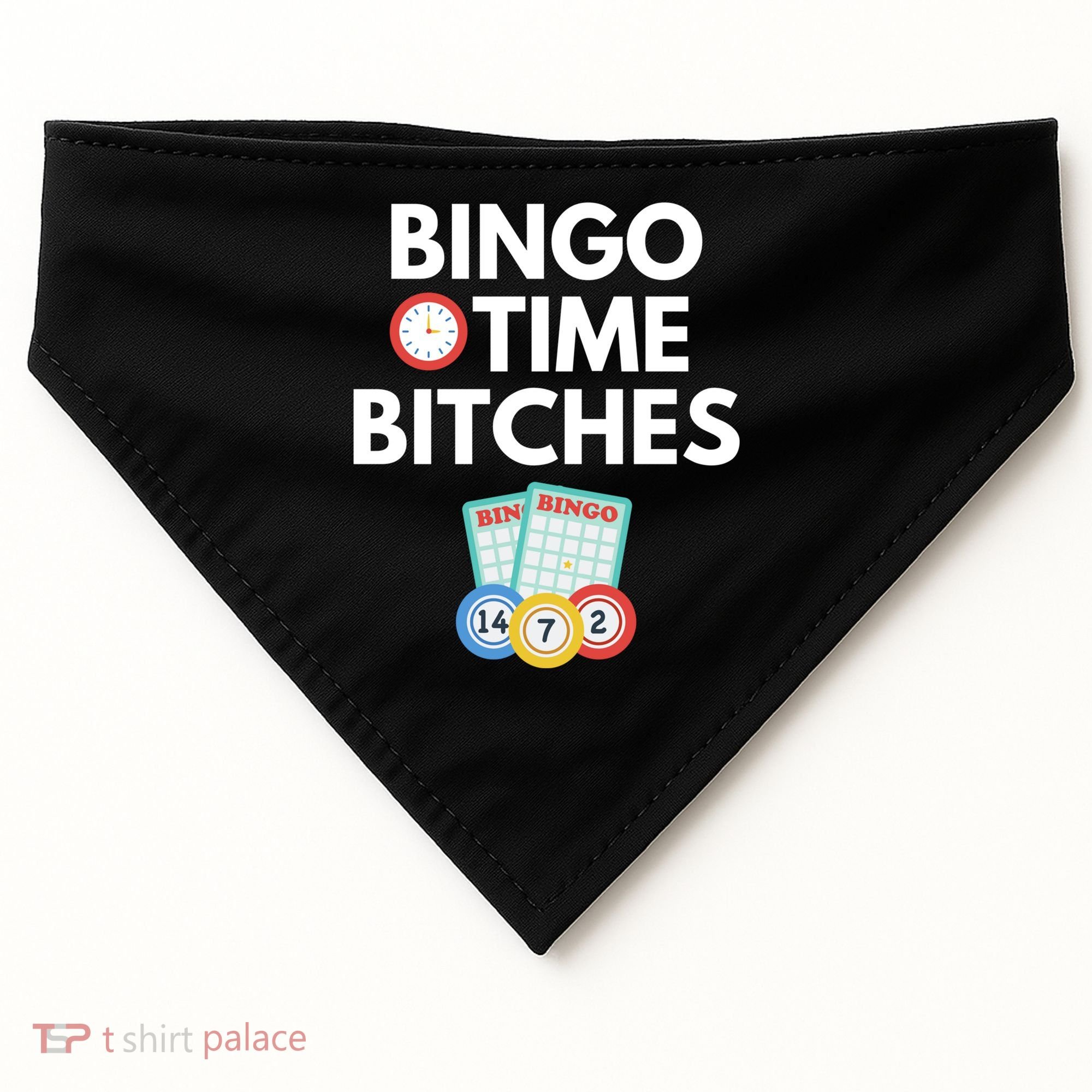 Bingo Time Bitches Funny Bingo Player Game Lover Gift Humor Cute Gift USA-Made Doggie Bandana