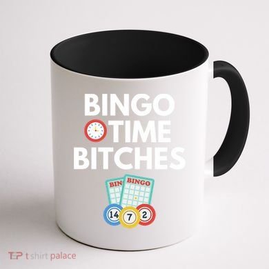 Bingo Time Bitches Funny Bingo Player Game Lover Gift Humor Cute Gift Coffee Mug back