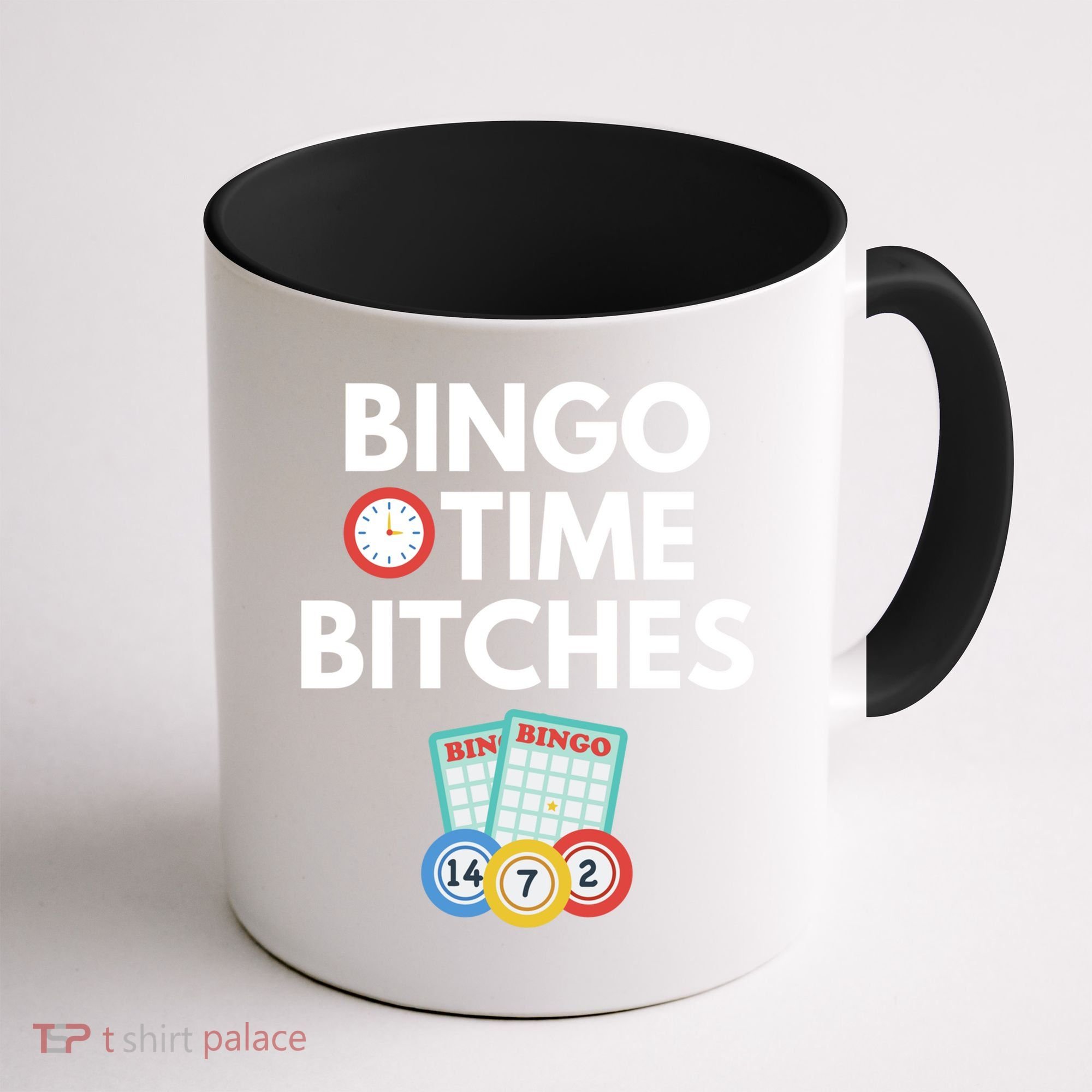 Bingo Time Bitches Funny Bingo Player Game Lover Gift Humor Cute Gift Coffee Mug