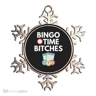 Bingo Time Bitches Funny Bingo Player Game Lover Gift Humor Cute Gift Ornament