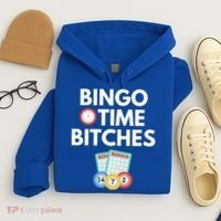 Bingo Time Bitches Funny Bingo Player Game Lover Gift Humor Cute Gift Hoodie thumb 4