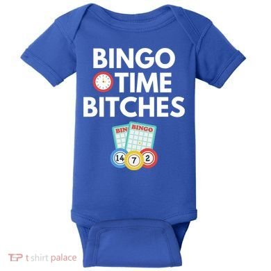 Bingo Time Bitches Funny Bingo Player Game Lover Gift Humor Cute Gift Baby Bodysuit