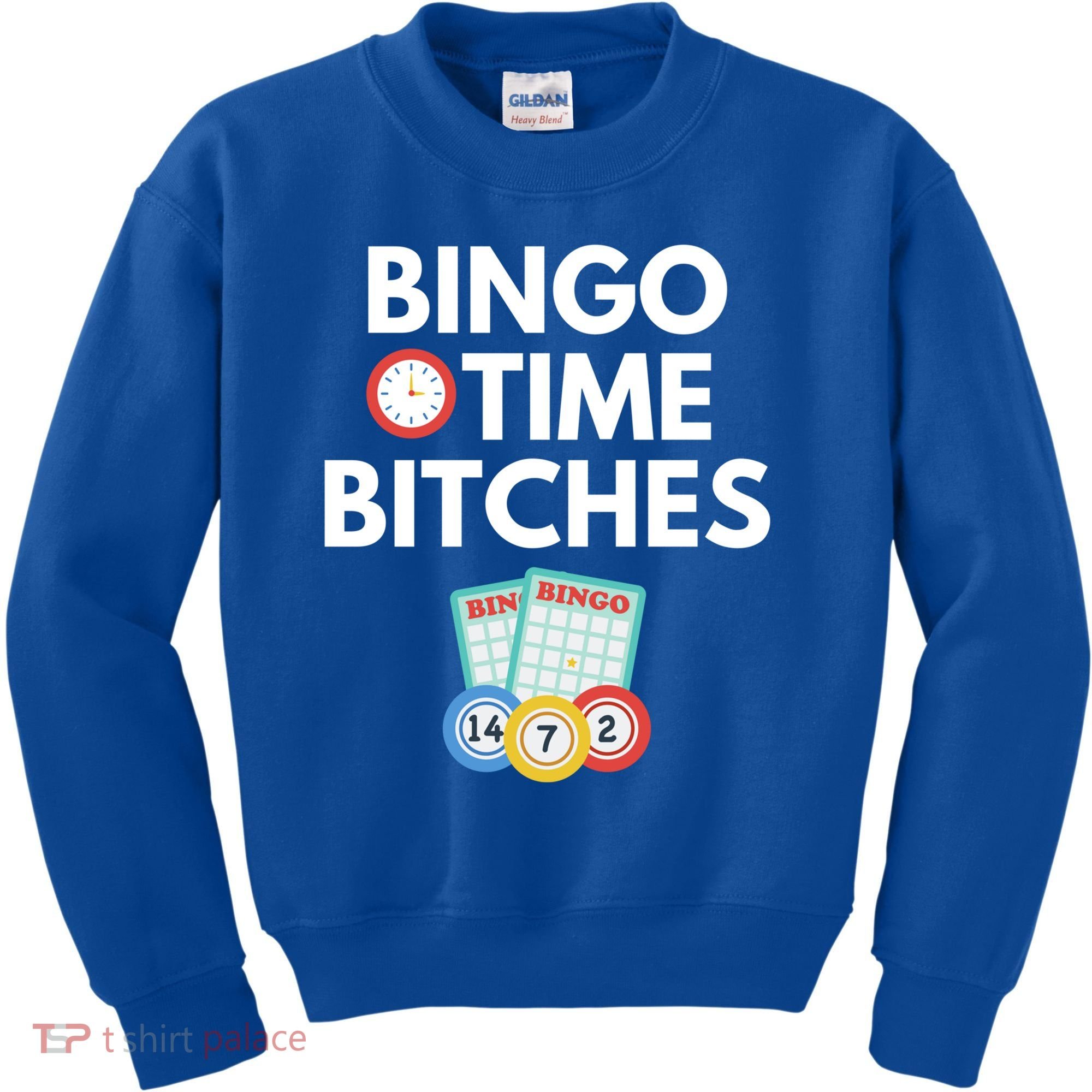 Bingo Time Bitches Funny Bingo Player Game Lover Gift Humor Cute Gift Kids Sweatshirt