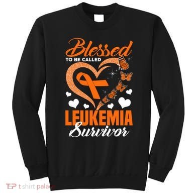 Blessed To Be Leukemia Awareness Day Survivor Orange Ribbon Sweatshirt