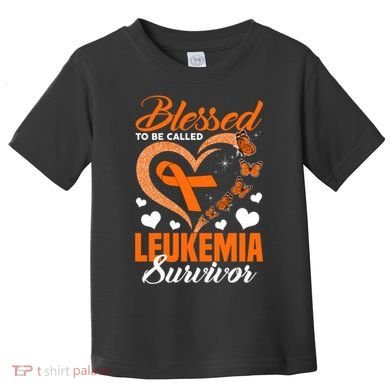 Blessed To Be Leukemia Awareness Day Survivor Orange Ribbon Toddler T-Shirt