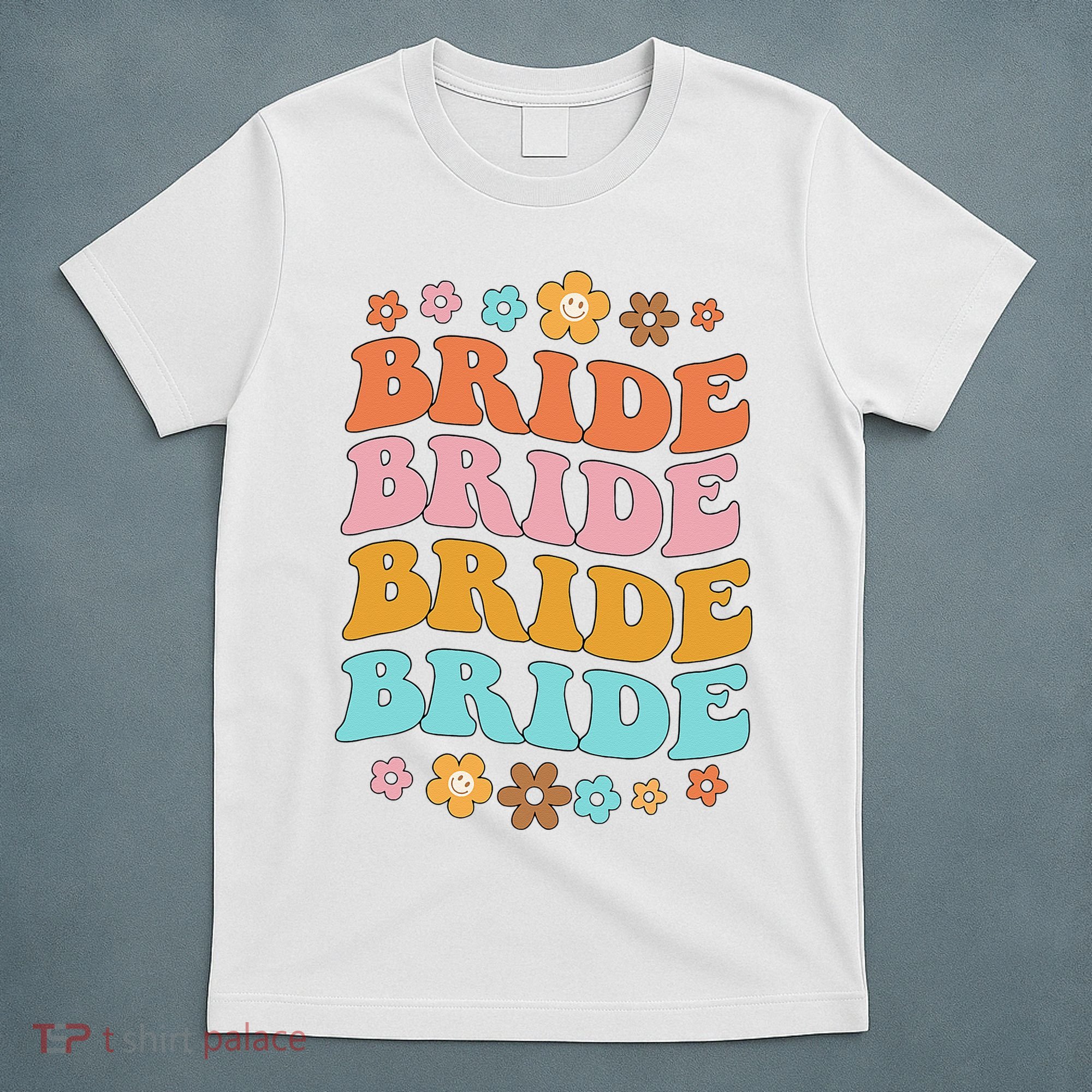 Bride To Be Bridal Shower Groovy Bachelorette Party Matching T-Shirt