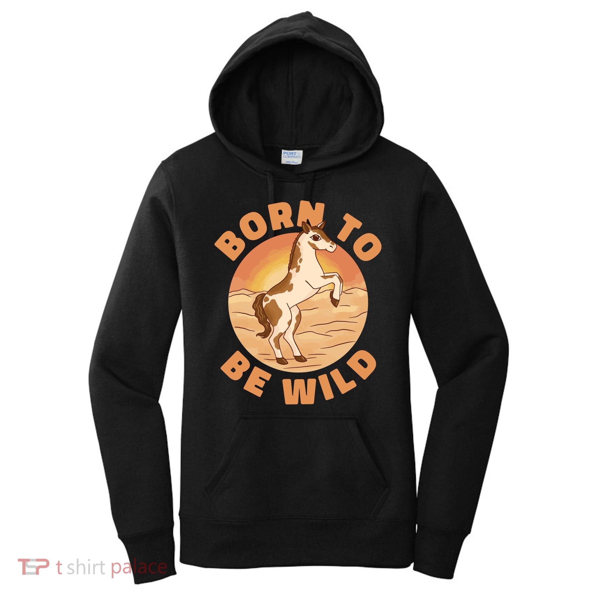 Born To Be Wild Horse Sunset Women's Hoodie