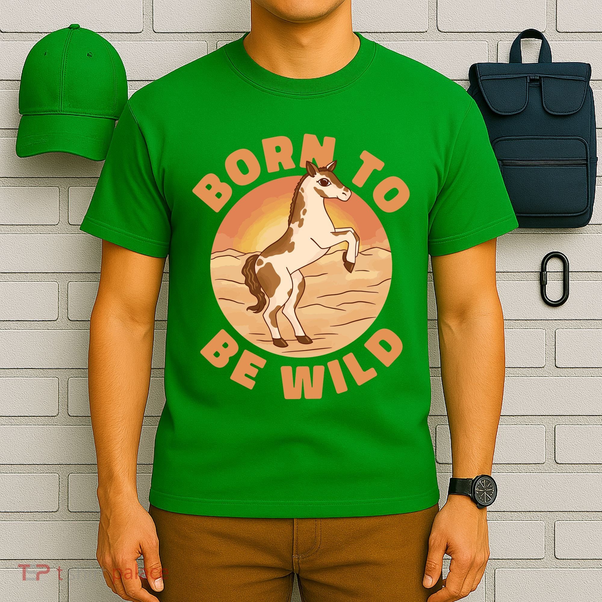 Born To Be Wild Horse Sunset T-Shirt