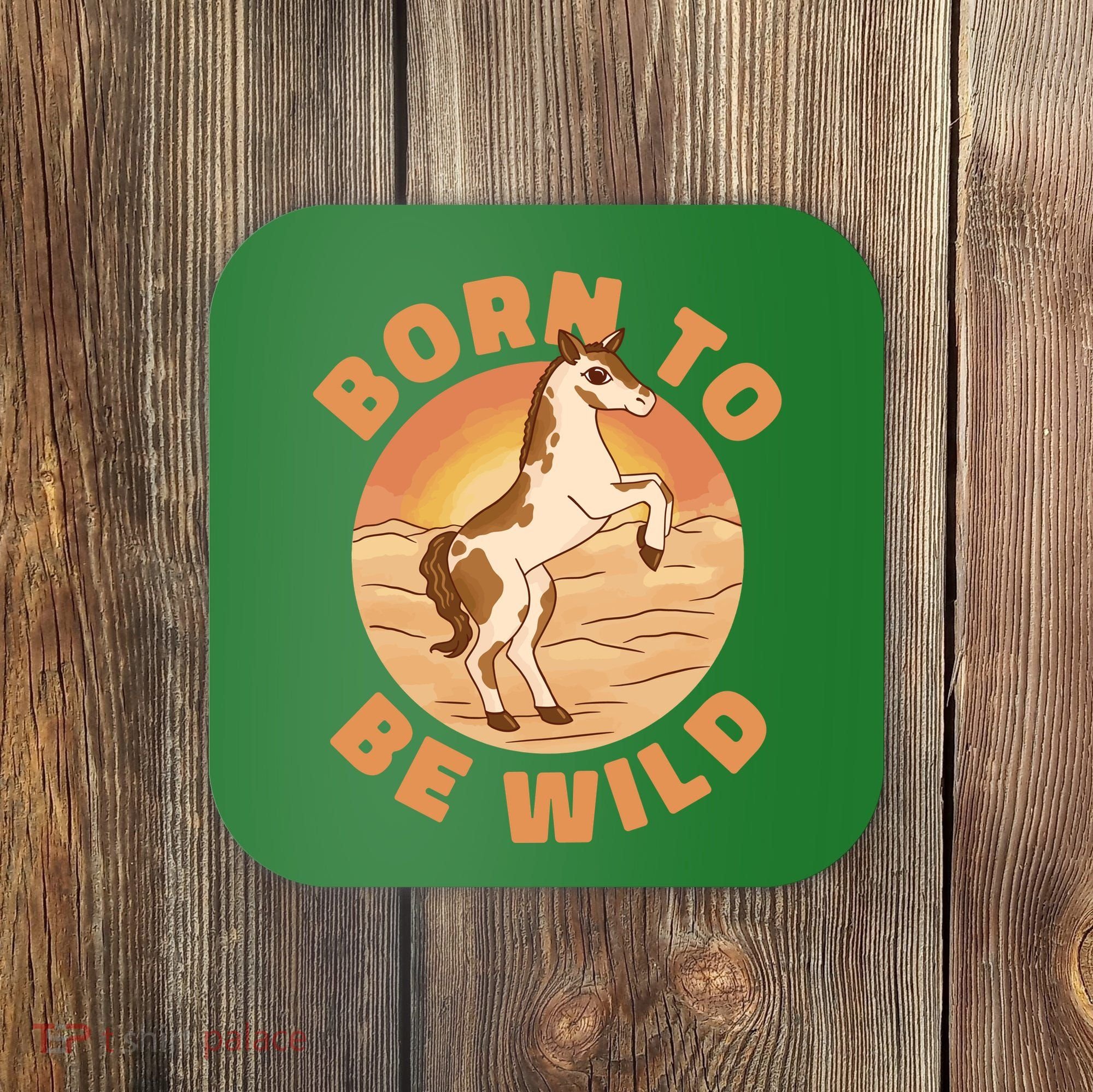 Born To Be Wild Horse Sunset Coaster