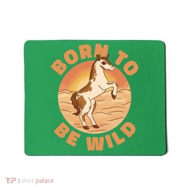 Born To Be Wild Horse Sunset Mousepad