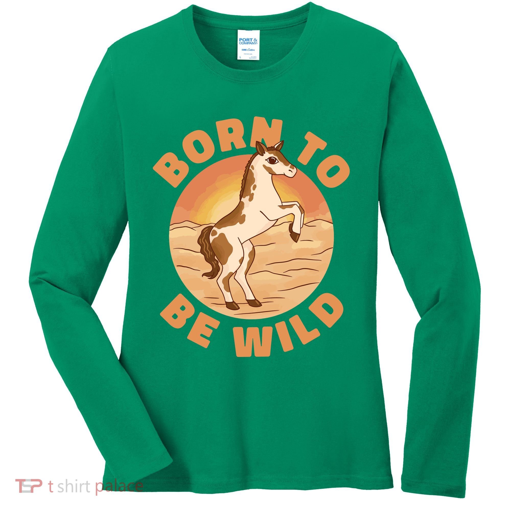 Born To Be Wild Horse Sunset Women's Long Sleeve Shirt