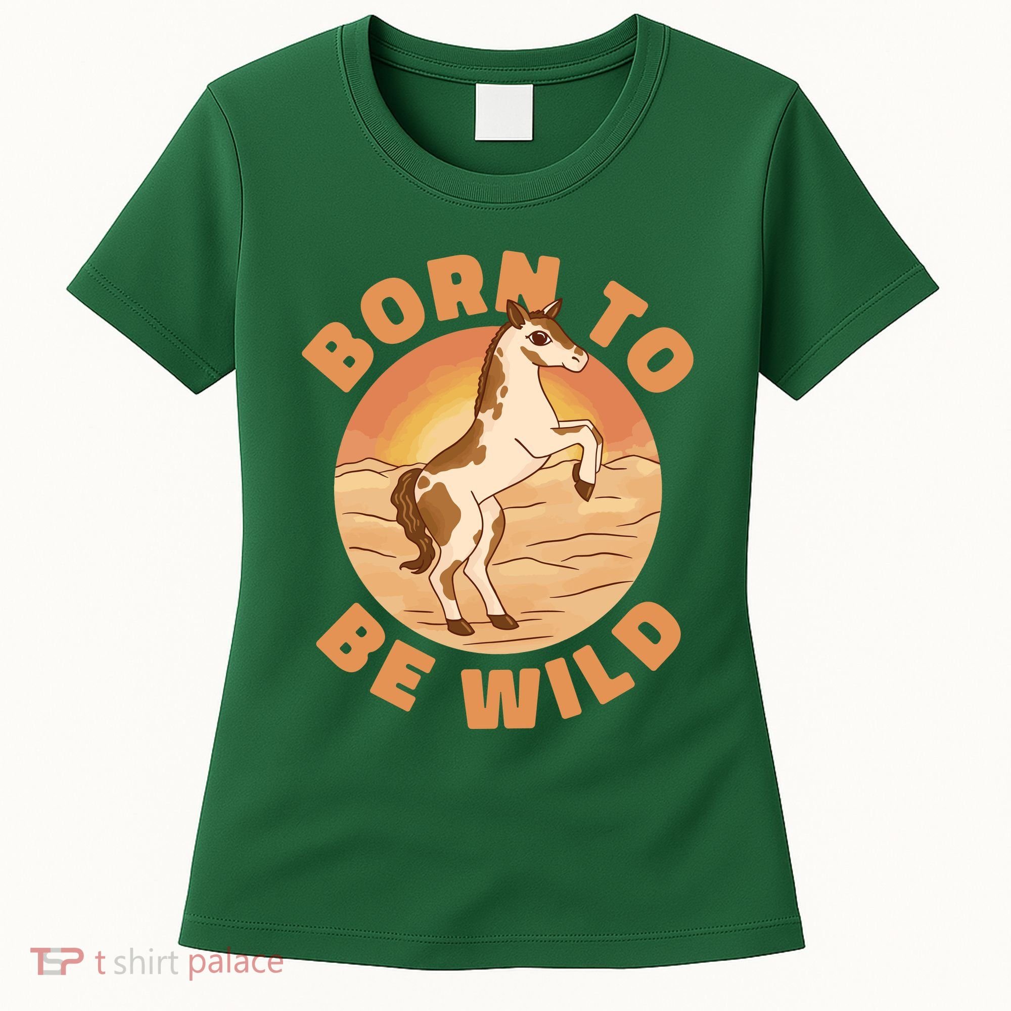 Born To Be Wild Horse Sunset Women's T-Shirt