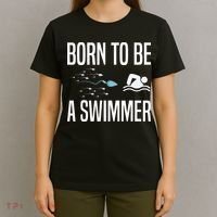 Born To Be A Swimmer Swimming Sport Swimmer T-Shirt thumb 4