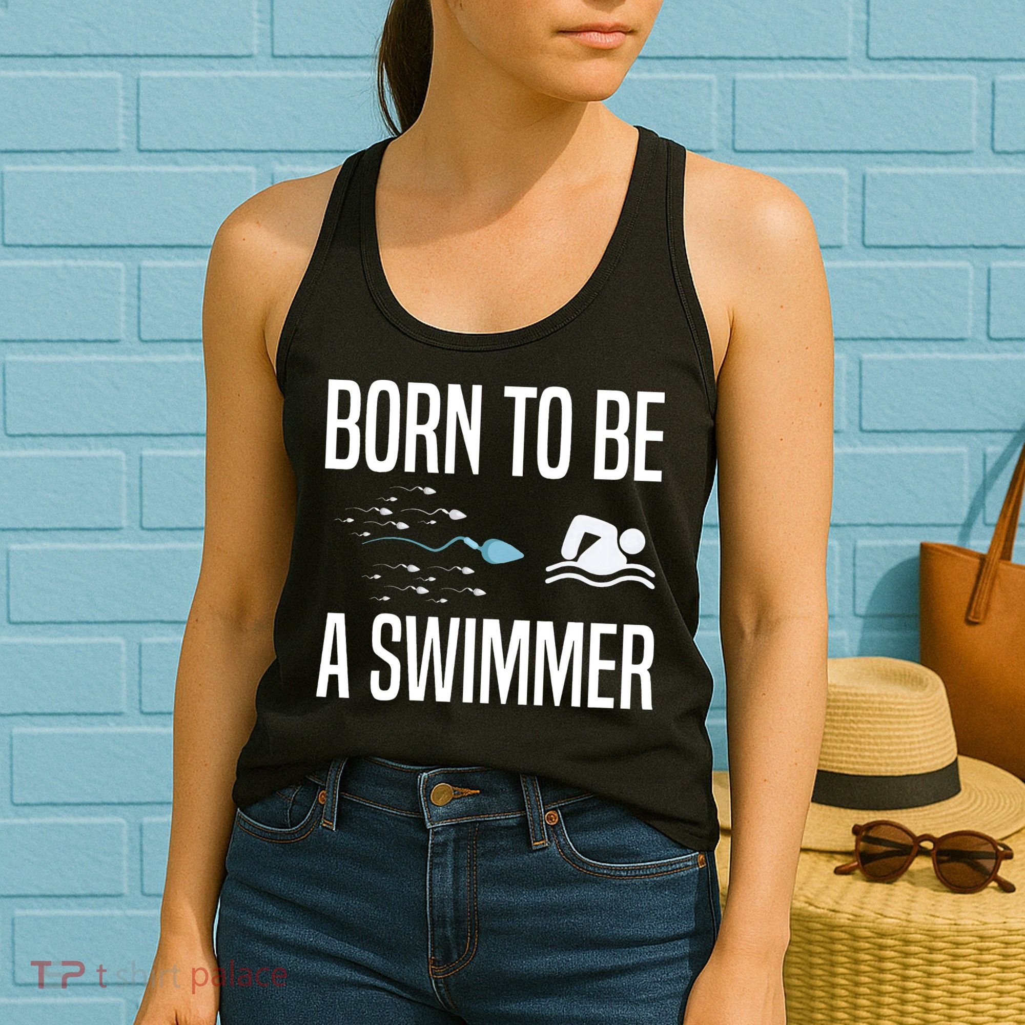 Born To Be A Swimmer Swimming Sport Swimmer Women's Tank Top