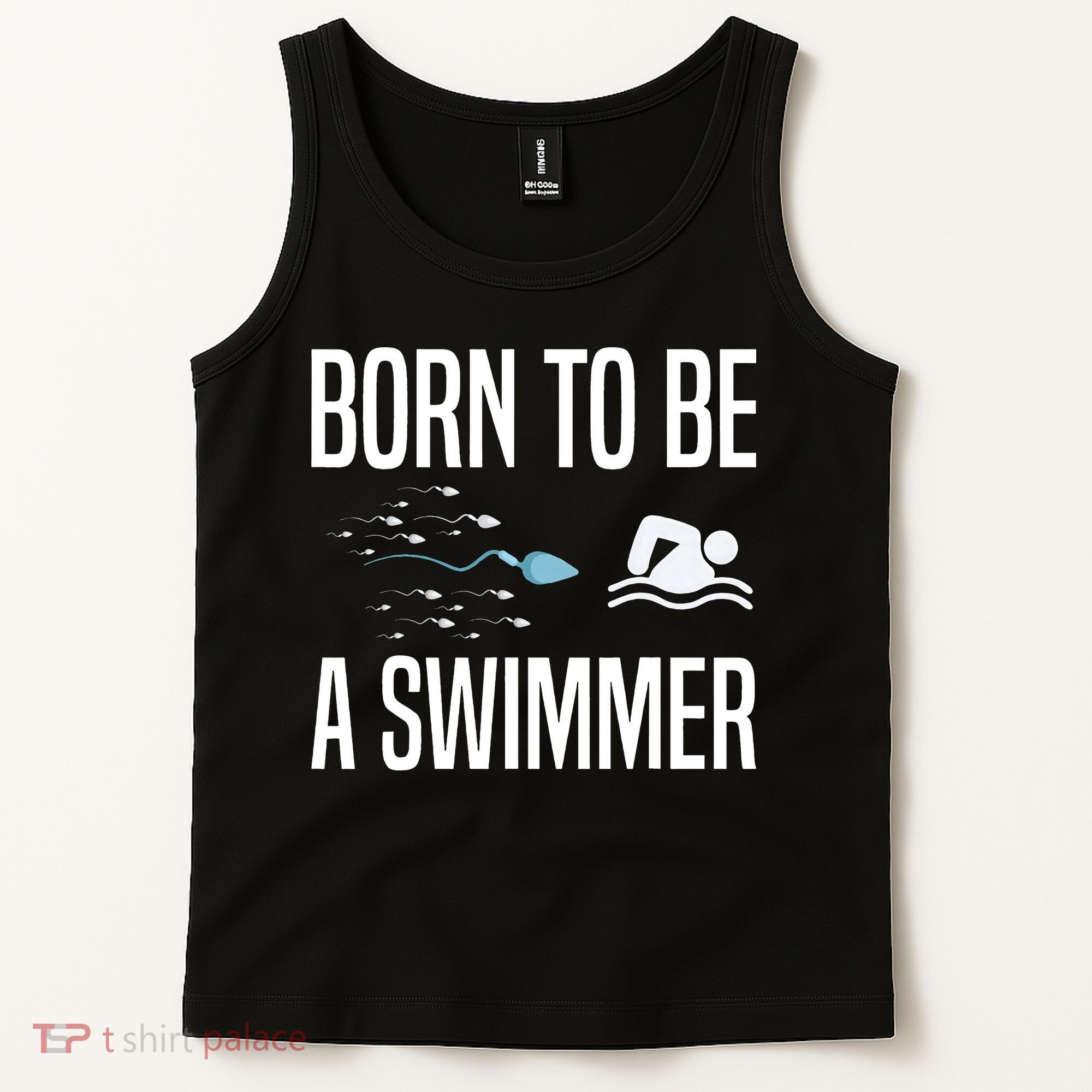 Born To Be A Swimmer Swimming Sport Swimmer Tank Top