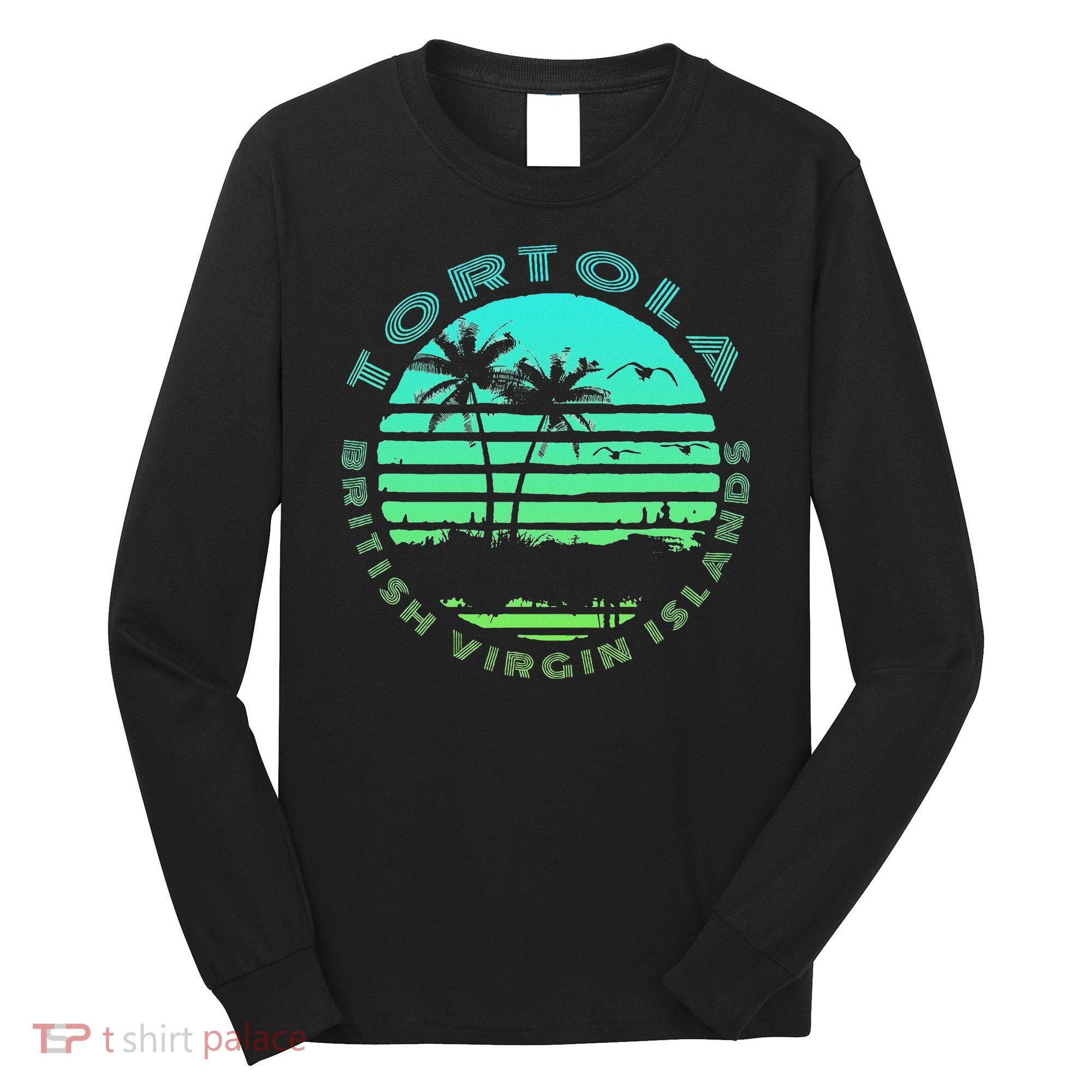 Bvi Tortola British Caribbean Island Souvenir Long Sleeve Shirt