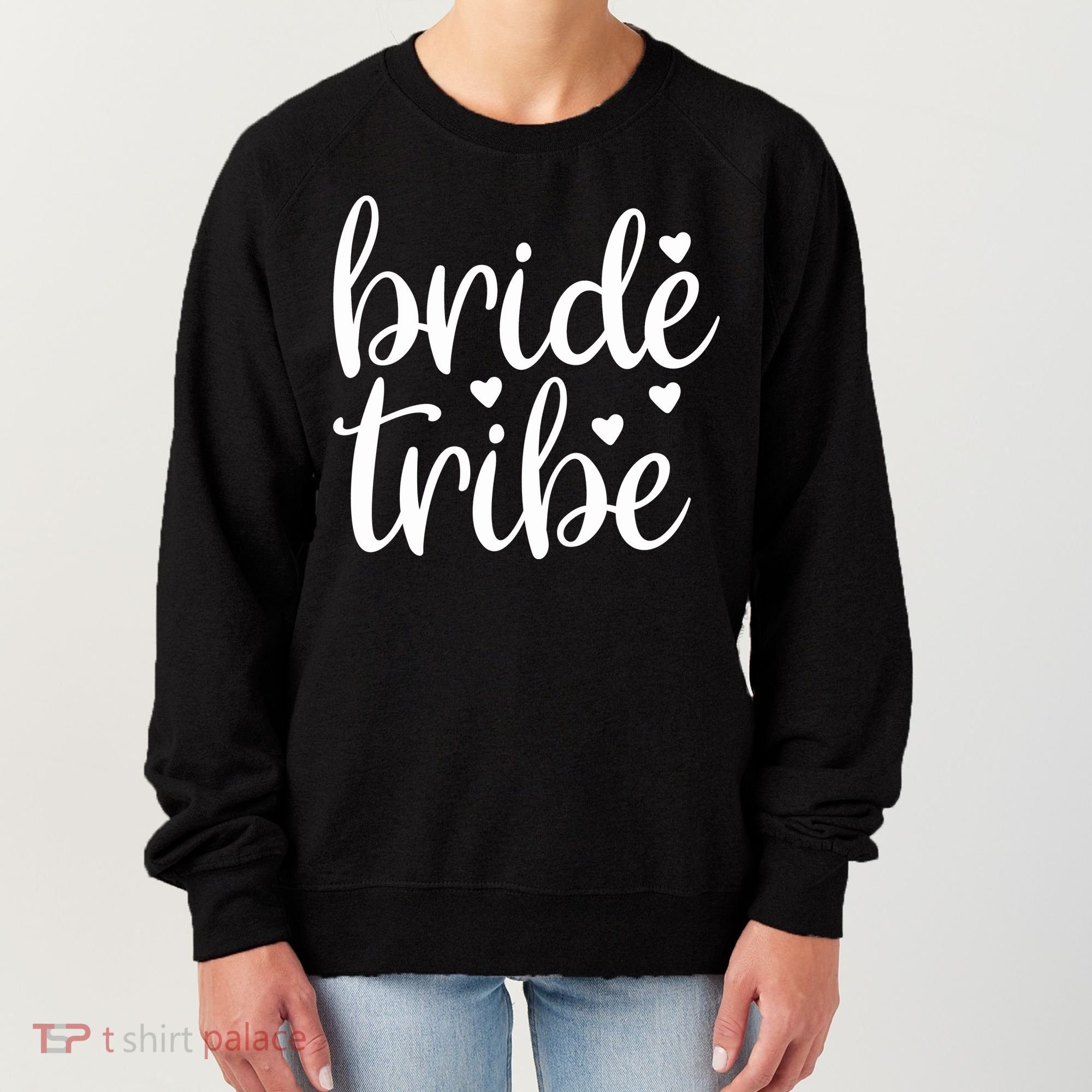 Bride Tribe Women's Sweatshirt
