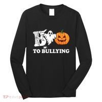 Boo To Bullying Ghost Anti Bully Unity Day Long Sleeve Shirt thumb 0