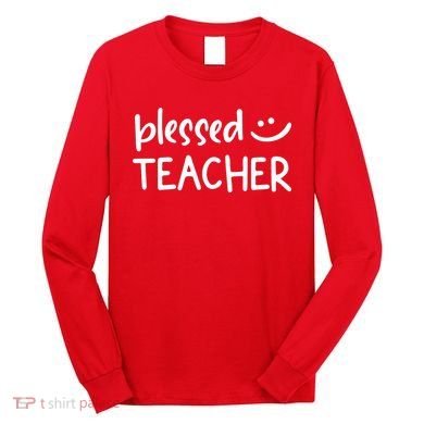 Blessed Teacher Long Sleeve Shirt
