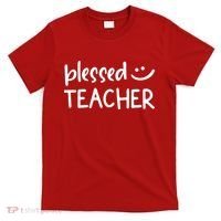 Blessed Teacher T-Shirt thumb 0