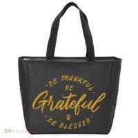 Be Thankful Be Grateful And Be Blessed Tote Bag thumb 0
