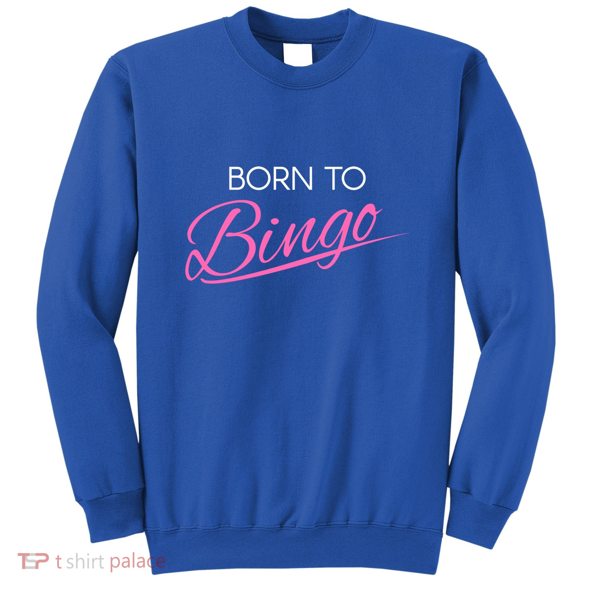 Born To Bingo Retro Gift For Bingo Player Gift Sweatshirt