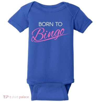 Born To Bingo Retro Gift For Bingo Player Gift Baby Bodysuit