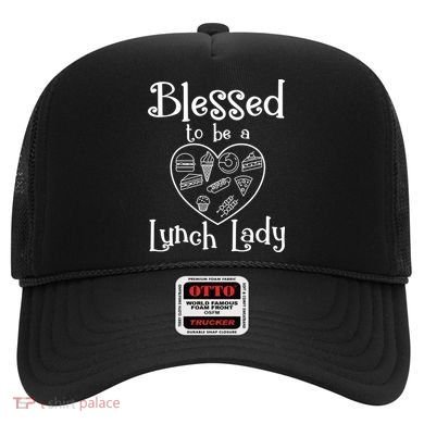 Blessed To Be A Lunch Lady Cafeteria Hero Funny Server Funny Gift Hat