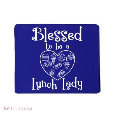 Blessed To Be A Lunch Lady Cafeteria Hero Funny Server Funny Gift Mousepad