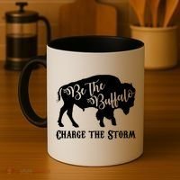 Be The Buffalo Charge The Storm Coffee Mug thumb 4