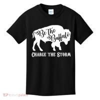 Be The Buffalo Charge The Storm Kids T-Shirt thumb 0