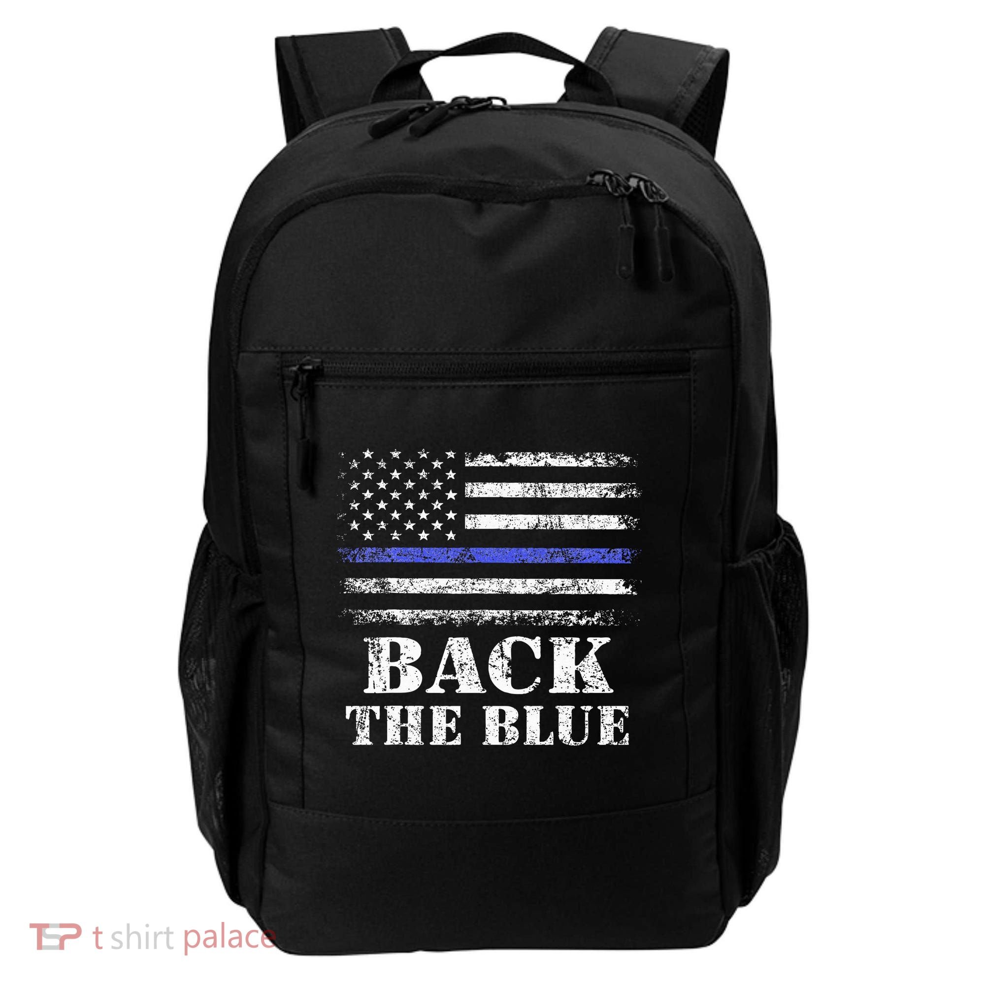 Back The Blue Thin Blue Line American Flag Police Support Backpack