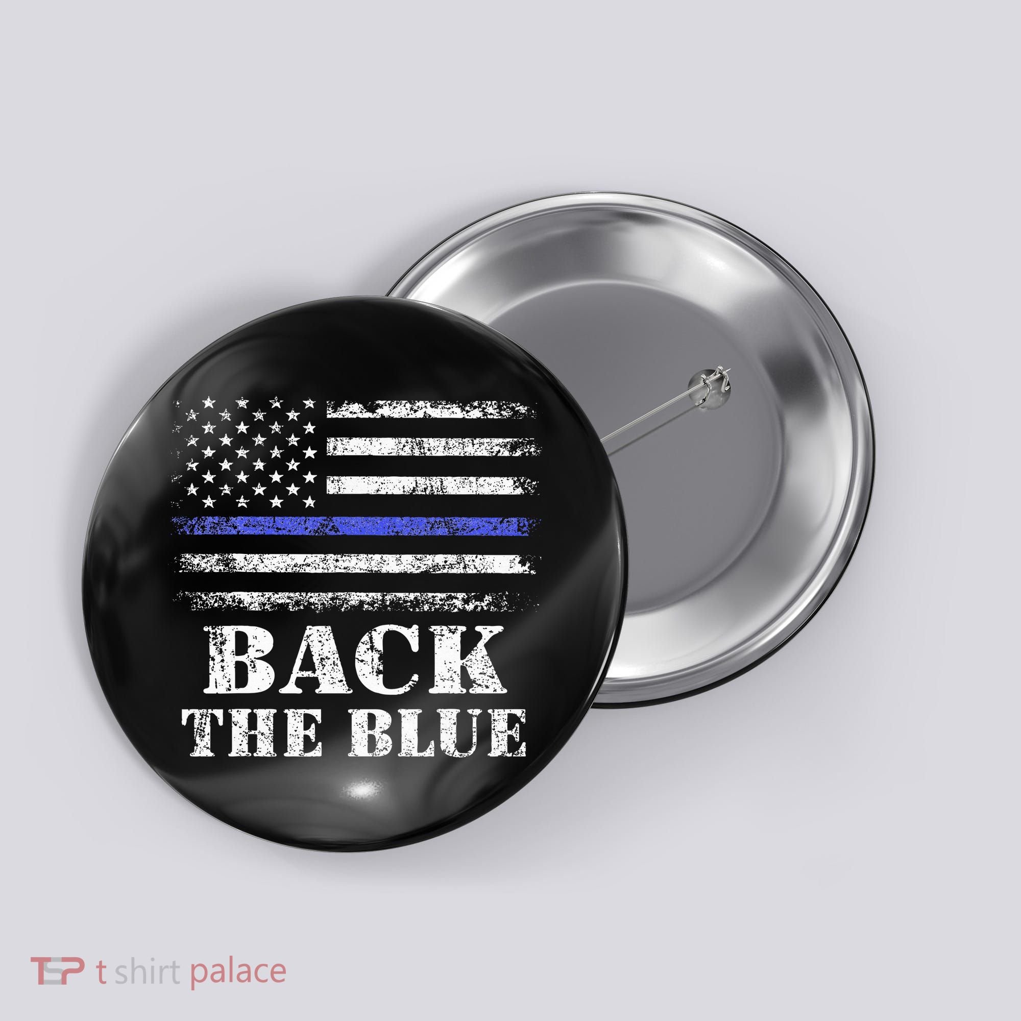 Back The Blue Thin Blue Line American Flag Police Support Button
