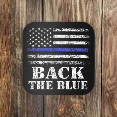 Back The Blue Thin Blue Line American Flag Police Support Coaster