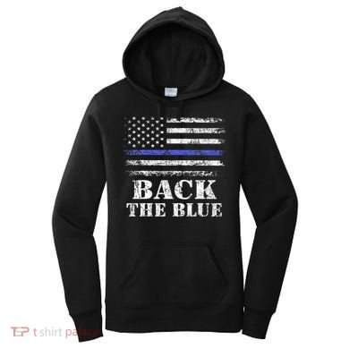 Back The Blue Thin Blue Line American Flag Police Support Women's Hoodie