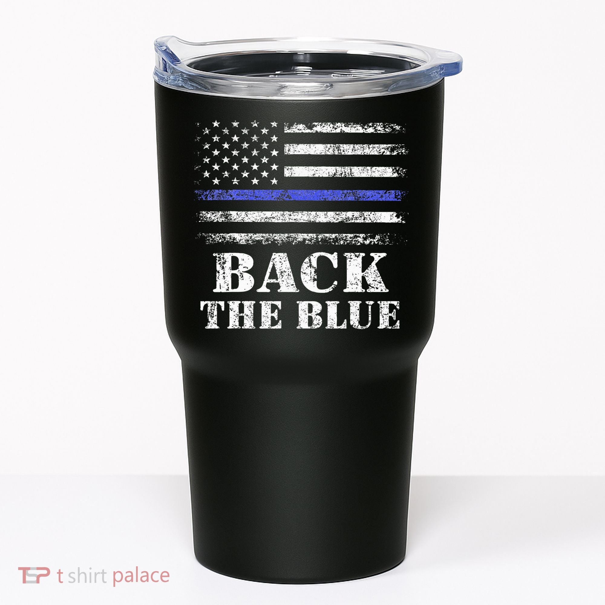 Back The Blue Thin Blue Line American Flag Police Support Tumbler