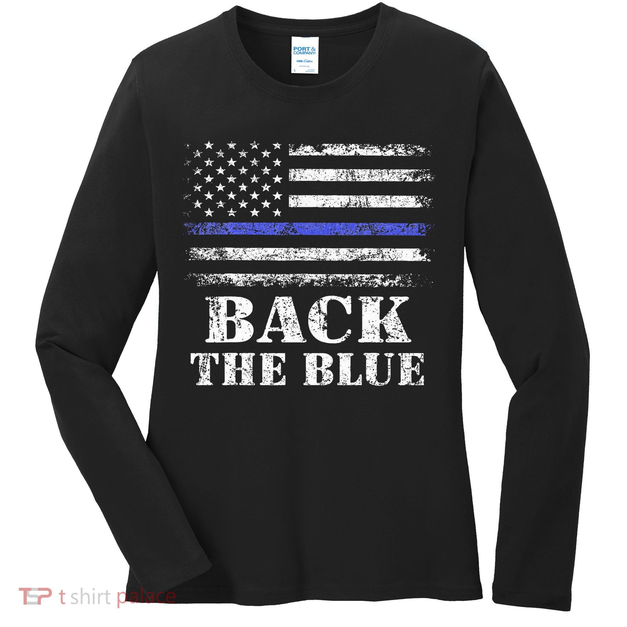 Back The Blue Thin Blue Line American Flag Police Support Women's Long Sleeve Shirt