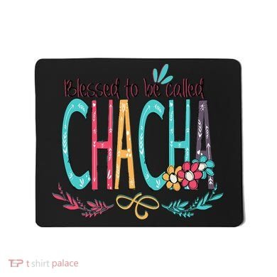 Blessed To Be Called Chacha Colorful Grandma Mousepad