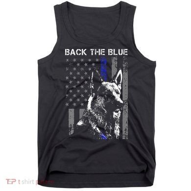 Back The Blue Thin Blue Line Flag K9 German Shepherd Police Tank Top