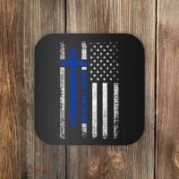Back The Blue Jesus Faith Cross Police Thin Blue Line Flag Coaster thumb 0