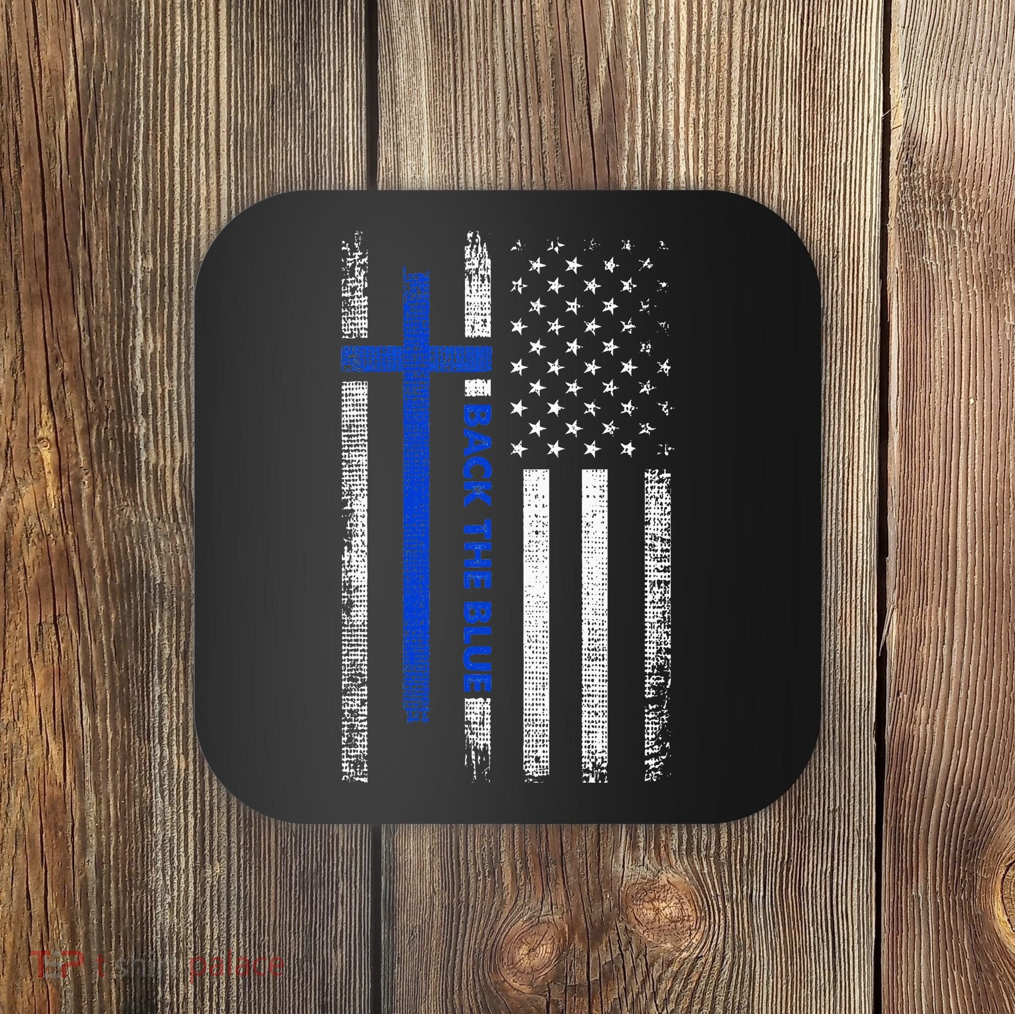 Back The Blue Jesus Faith Cross Police Thin Blue Line Flag Coaster