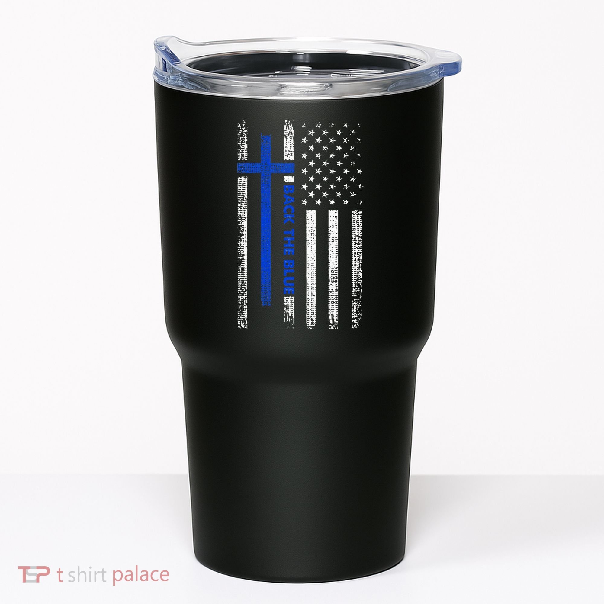 Back The Blue Jesus Faith Cross Police Thin Blue Line Flag Tumbler
