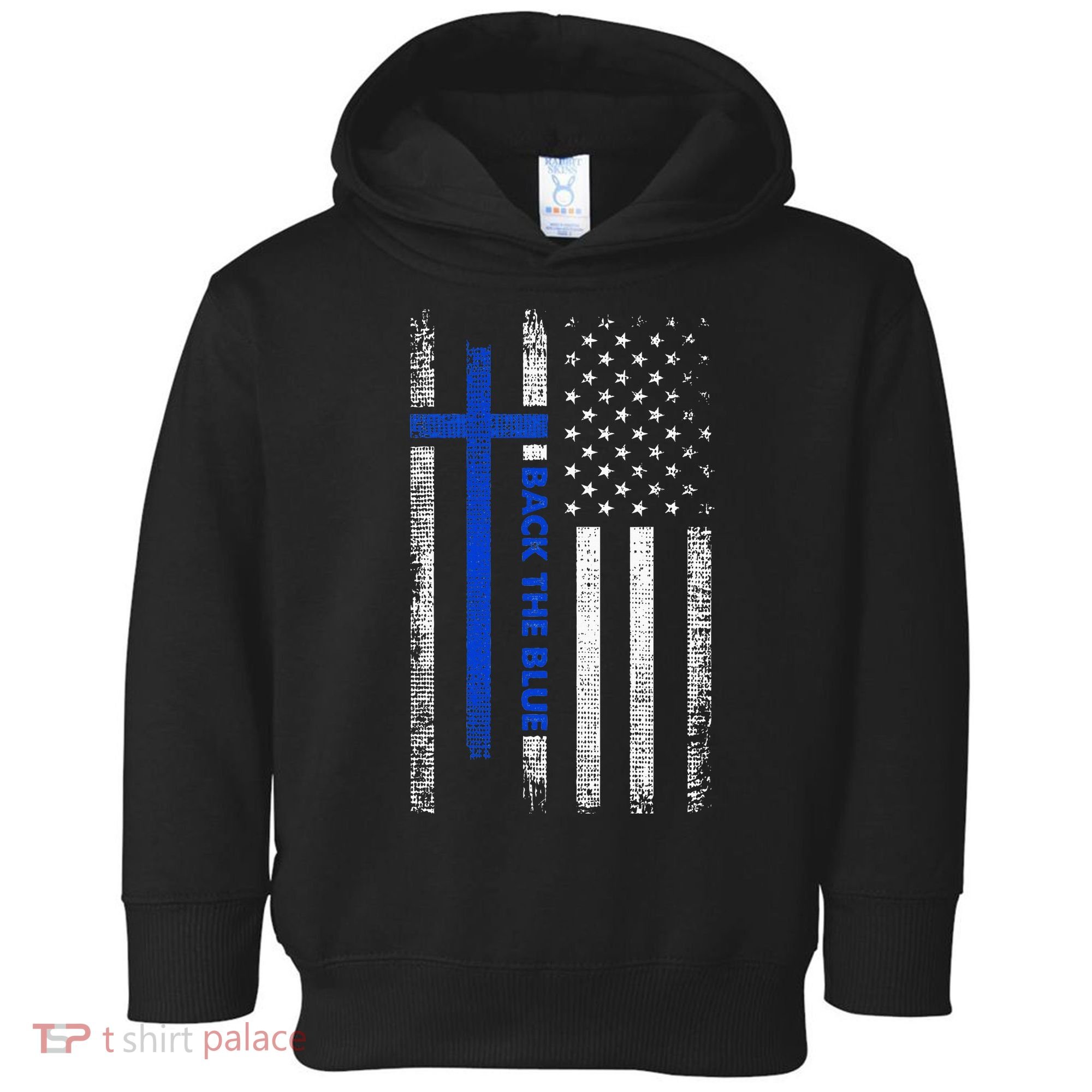 Back The Blue Jesus Faith Cross Police Thin Blue Line Flag Toddler Hoodie