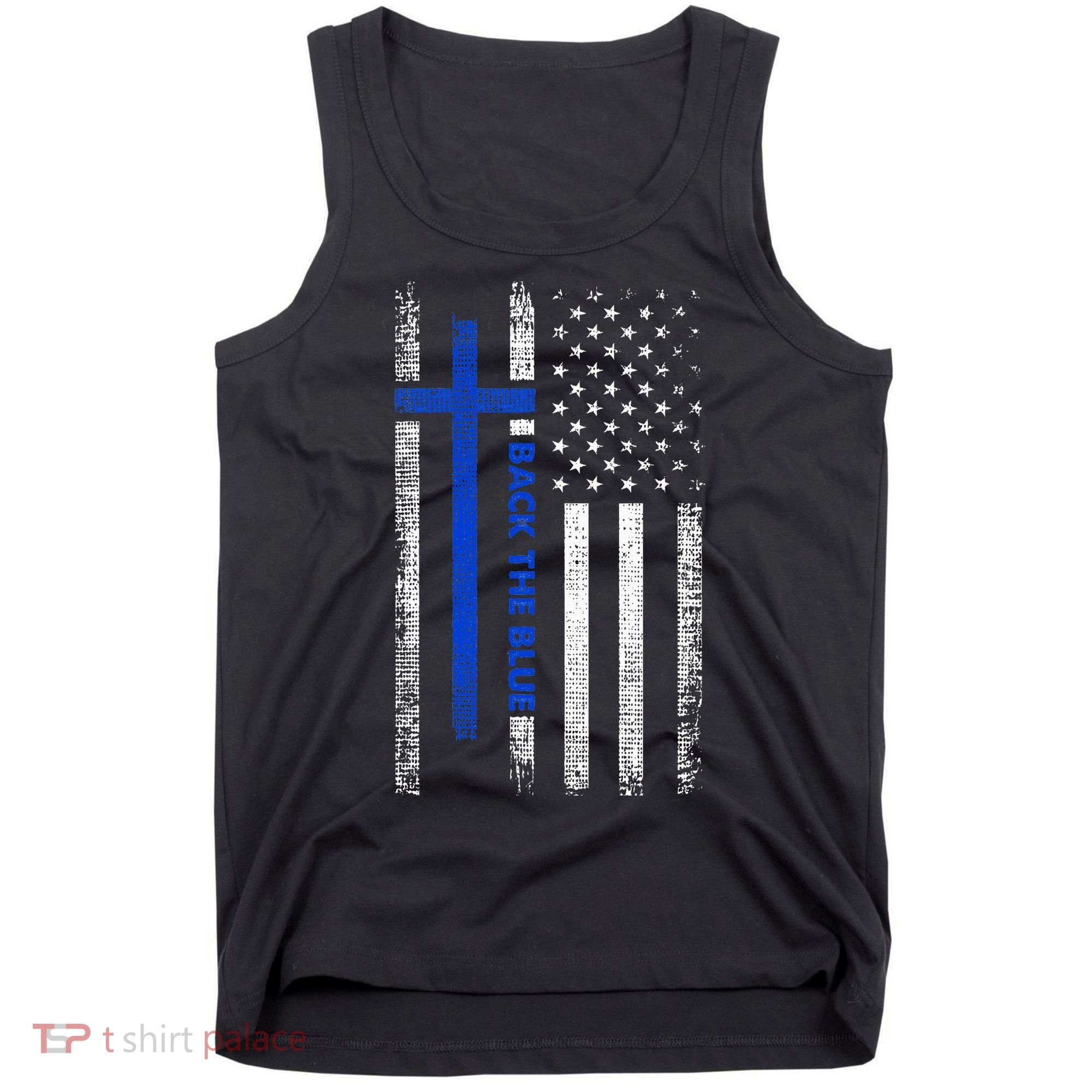 Back The Blue Jesus Faith Cross Police Thin Blue Line Flag Tank Top