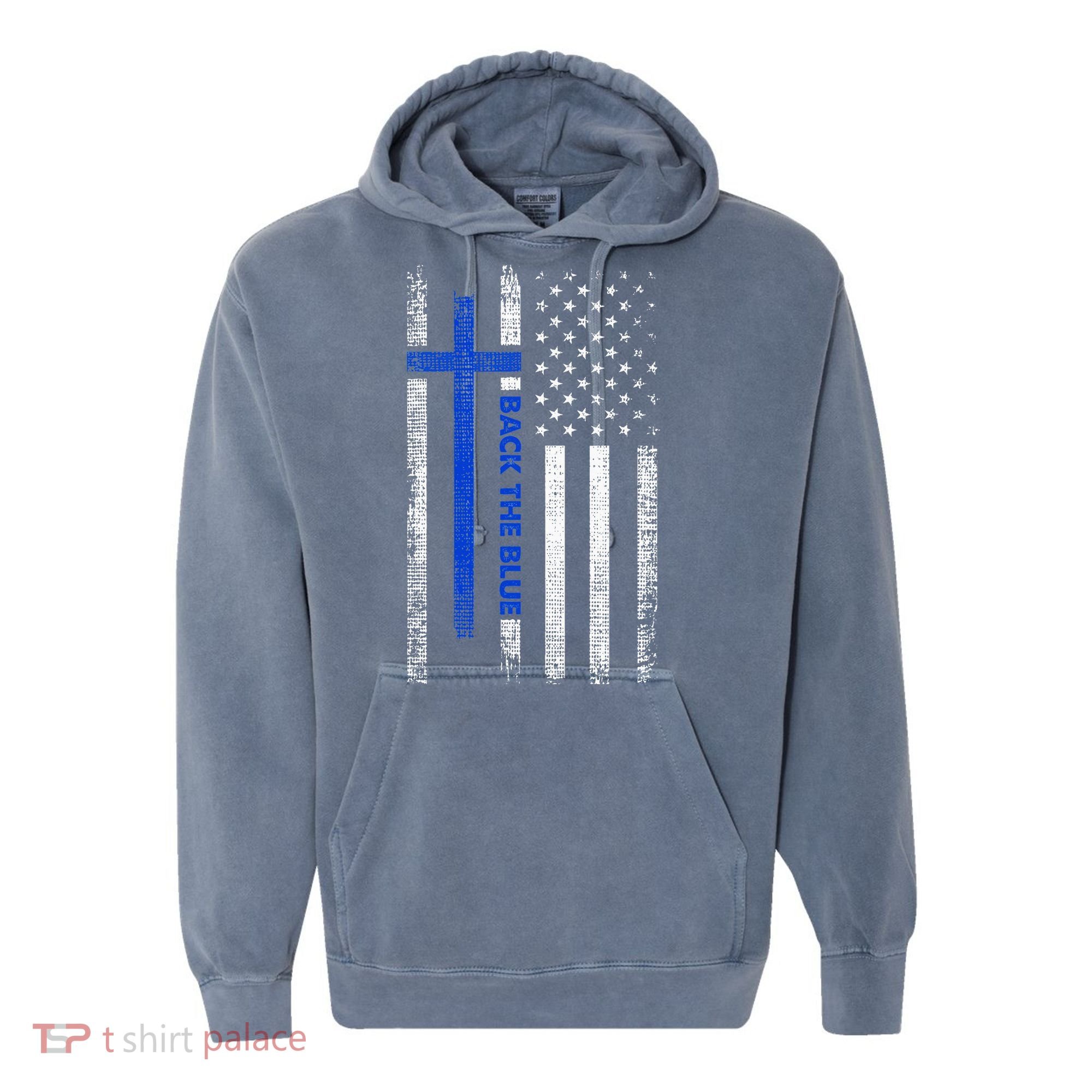 Back The Blue Jesus Faith Cross Police Thin Blue Line Flag Comfort Colors Garment-Dyed Hooded Sweatshirt