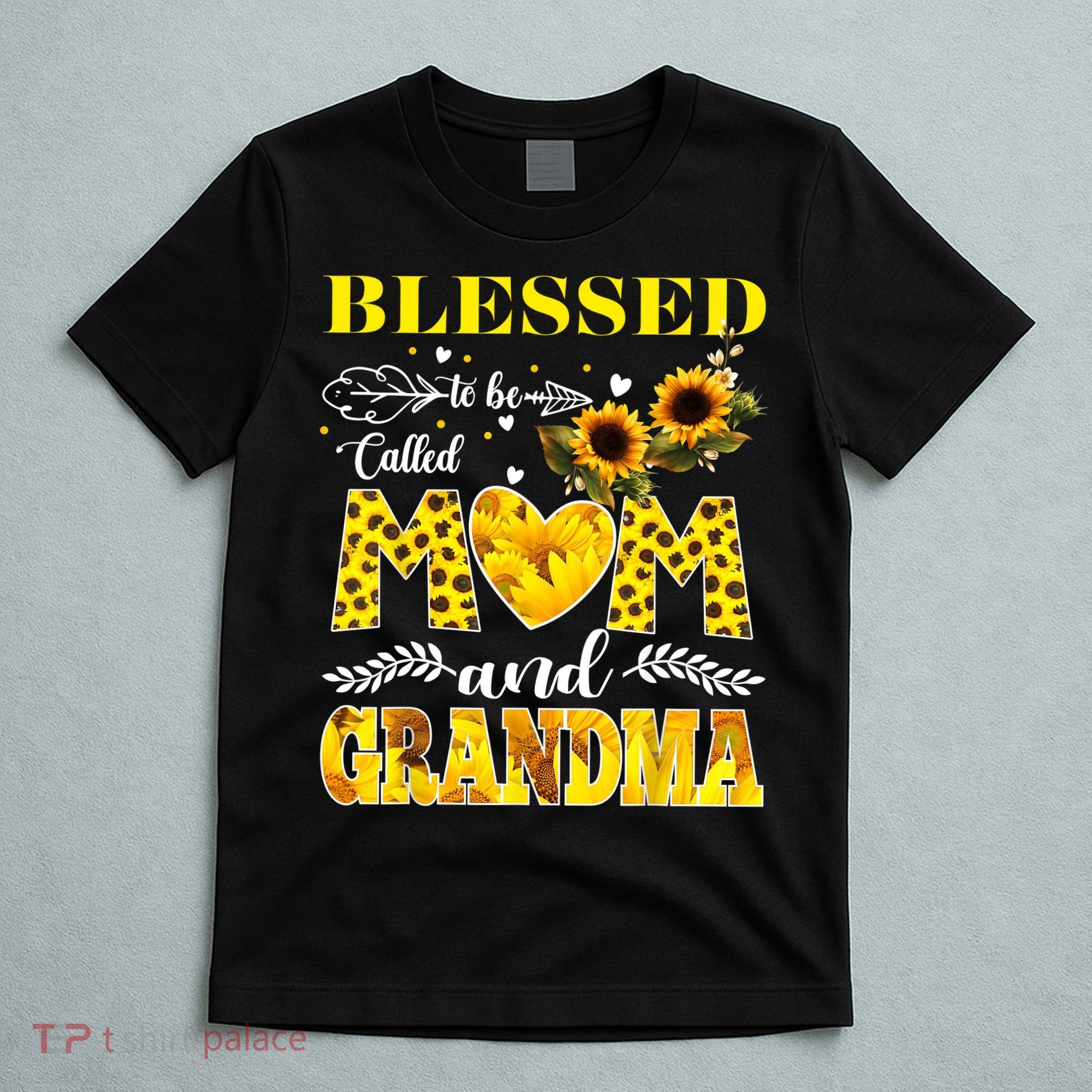 Blessed To Be Called Mom And Grandma Sunflower Mothers Day T-Shirt