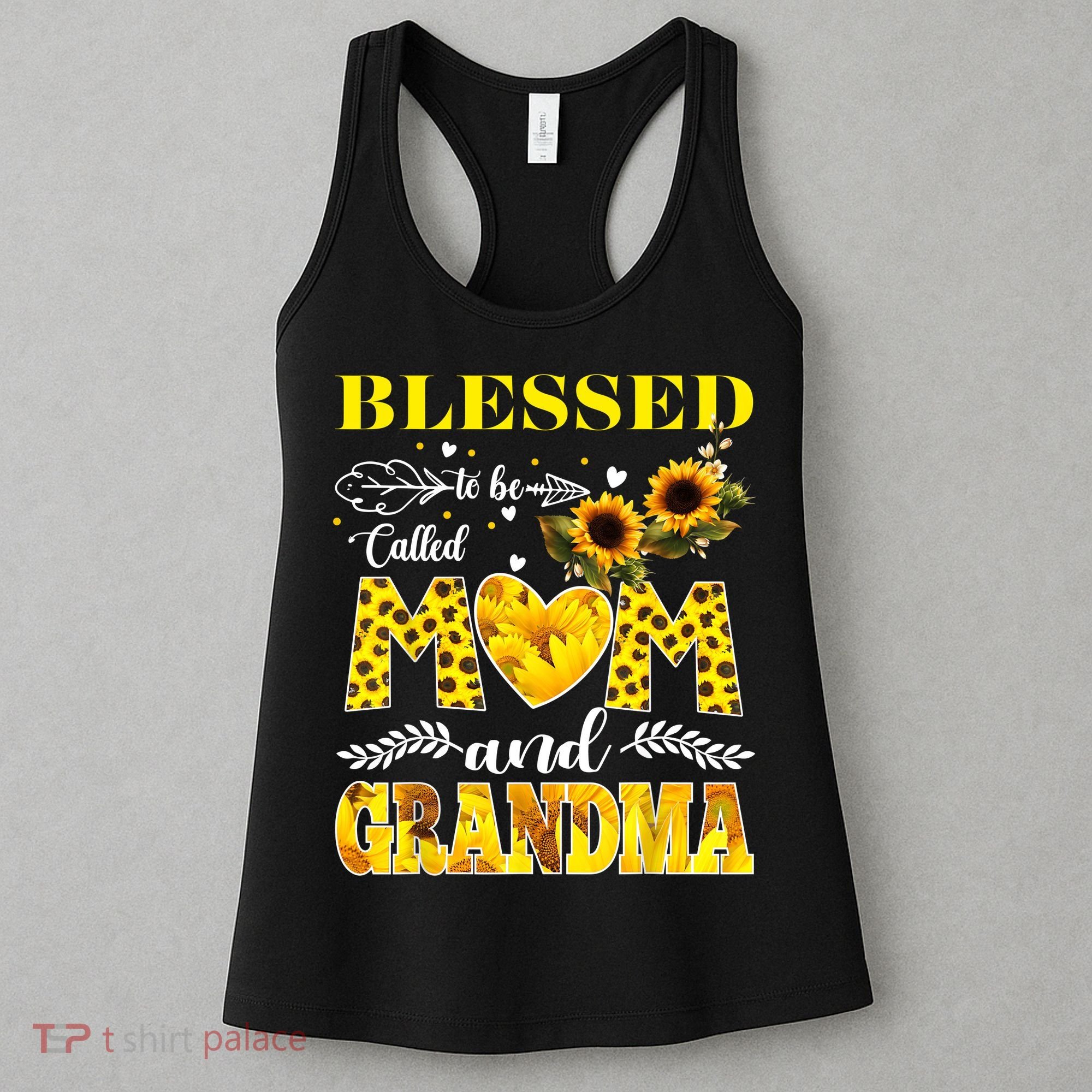 Blessed To Be Called Mom And Grandma Sunflower Mothers Day Women's Tank Top